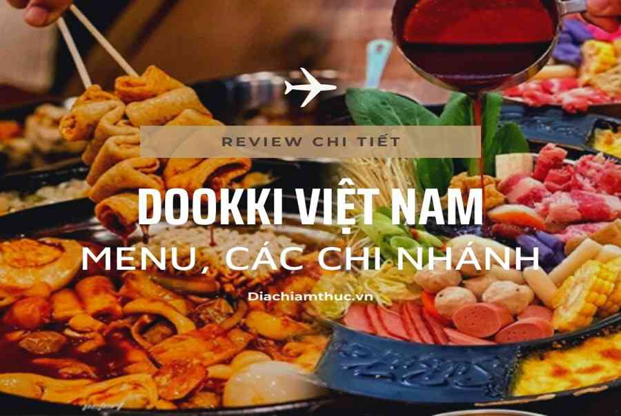 Review tổng hợp những thông tin về Dookki Việt Nam dành cho bạn