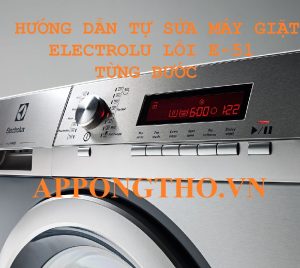 Máy Giặt Electrolux Lỗi E51 Có Thể Gây Hư Hỏng