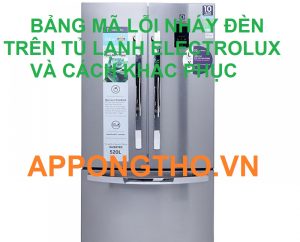 Định nghĩa lỗi đèn nháy trên tủ lạnh Electrolux