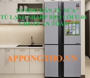 Nguyên nhân gây ra lỗi U04 tủ lạnh Sharp là gì?